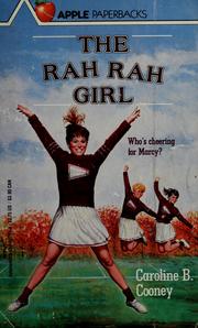 Cover of: The Rah Rah Girl by Caroline B. Cooney