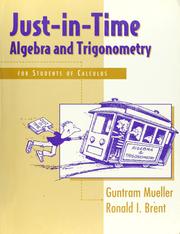 Cover of: Just-in-time: algebra and trigonometry for students of calculus