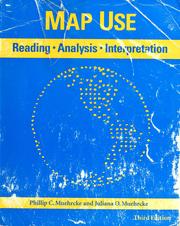 Cover of: Map use: reading, analysis, and interpretation