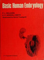 Cover of: Basic human embryology by Peter L. Williams