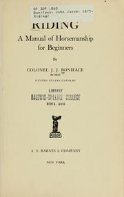 Cover of: Riding: a manual of horsemanship for beginners