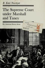 Cover of: The Supreme Court under Marshall and Taney