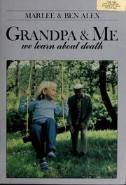 Cover of: Grandpa & me by Marlee Alex