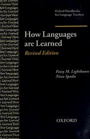 How languages are learned by Patsy M. Lightbown, Nina Spada