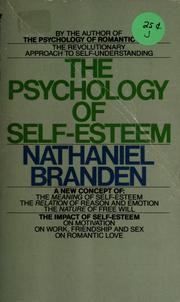 The Psychology Of Self-esteem By Nathaniel Branden | Open Library