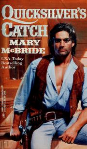 Cover of: Quicksilver'S Catch by Mary McBride