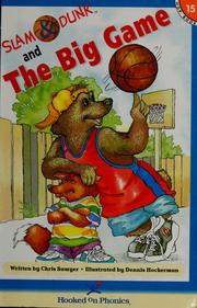 Cover of: Slam & Dunk and the big game by Chris Sawyer