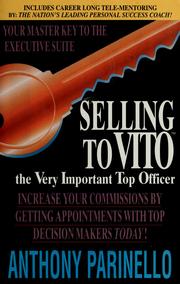 Cover of: Selling to VITO: the very important top officer