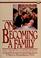 Cover of: On becoming a family