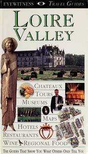 Cover of: Loire valley by main contributor, Jack Tresidder