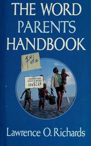 Cover of: The Word parents handbook