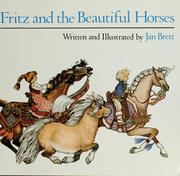 Cover of: Fritz and the beautiful horses by Jan Brett