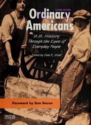 Cover of: Ordinary Americans: U.S. history through the eyes of everyday people