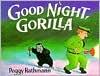 Cover of: Good Night, Gorilla by 