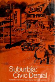 Cover of: Suburbia: civic denial: a portrait in urban civilization