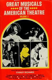Cover of: Great musicals of the American theatre by Stanley Richards