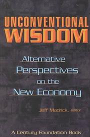 Cover of: Unconventional Wisdom : Alternative Perspectives on the New Economy