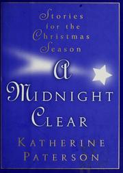 Cover of: A midnight clear: stories for the Christmas season