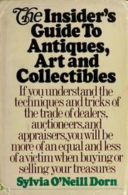 Cover of: The insider's guide to antiques, art, and collectibles.