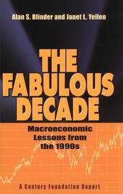 Cover of: The Fabulous Decade by Alan S. Blinder, Janet L. Yellen