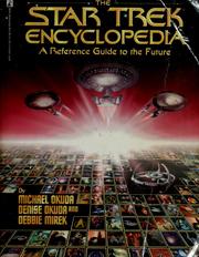 Cover of: The Star Trek Encyclopedia by Michael Okuda
