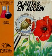 Cover of: Plantas en acción by Robin Kerrod