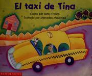 Cover of: El taxi de Tina by Betsy Franco