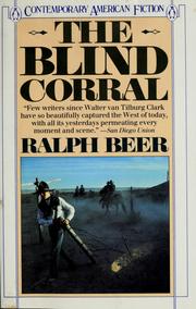 Cover of: The blind corral by Ralph Beer