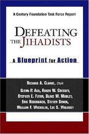 Cover of: Defeating The Jihadists by Glenn P. Aga, Roger W. Cressey