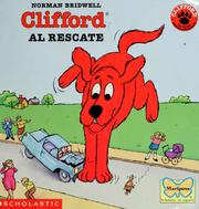 Cover of: Clifford Al Rescate (Clifford the Big Red Dog) by Norman Bridwell