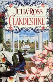 Cover of: Clandestine by Julia Ross