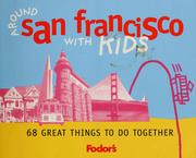 Cover of: Around San Francisco with kids by Clark Norton