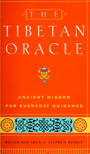 Cover of: The Tibetan oracle: ancient wisdom for everyday guidance