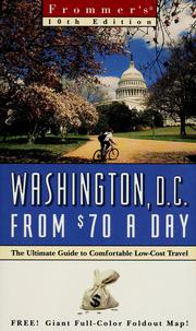 Cover of: Frommer's Washington D.C. from $70 a day: the ultimate guide to comfortable low-cost travel
