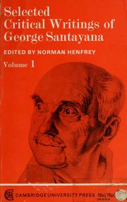 Cover of: Selected critical writtings of George Santayana by George Santayana