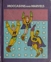 Cover of: Moccasins and marvels