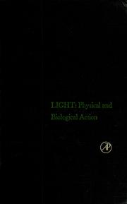 Cover of: Light: physical and biological action