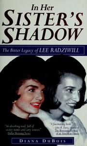 Cover of: In Her Sister's Shadow: An Intimate Biography of Lee Radziwill
