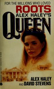 Cover of: Alex Haley's Queen: the story of an American family
