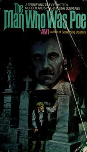 Cover of: The man who was Poe by Avi