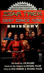 Star Trek Deep Space Nine - Emissary by J. M. Dillard