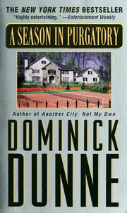 Cover of: A season in purgatory. by Dominick Dunne