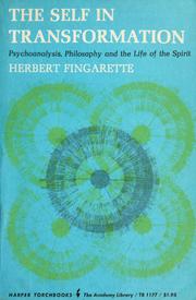 Cover of: The self in transformation by Herbert Fingarette