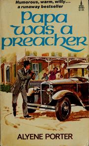 Cover of: Papa Was a Preacher by Alyene Porter