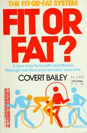 Cover of: Fit-or-fat? by Covert Bailey