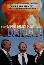 Cover of: The New Nuclear Danger by Helen Caldicott