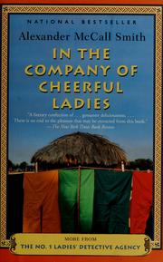 Cover of: In the company of cheerful ladies by Alexander McCall Smith