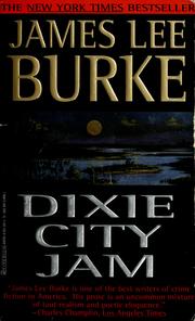 Cover of: Dixie City jam | James Lee Burke
