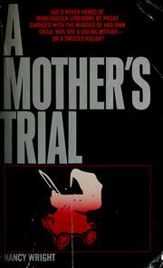 Cover of: A mother's trial