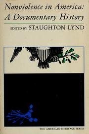 Cover of: Nonviolence in America by Staughton Lynd